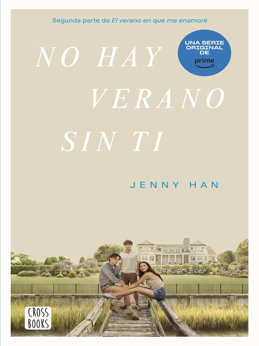 Title details for No hay verano sin ti by Jenny Han - Wait list